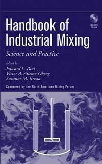 Handbook of Industrial Mixing - Suzanne Kresta