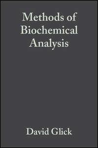 Methods of Biochemical Analysis,  аудиокнига. ISDN43538258