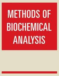 Methods of Biochemical Analysis - Сборник