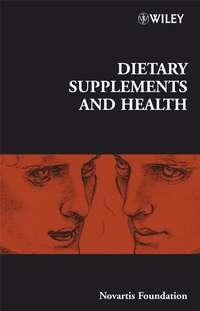 Dietary Supplements and Health - Gregory Bock