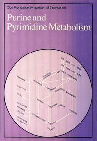 Purine and Pyrimidine Metabolism - CIBA Foundation Symposium