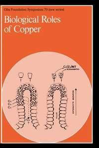 Biological Roles of Copper - CIBA Foundation Symposium