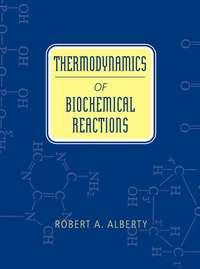 Thermodynamics of Biochemical Reactions - Сборник