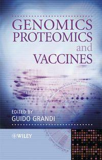 Genomics, Proteomics and Vaccines,  audiobook. ISDN43538658
