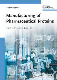 Manufacturing of Pharmaceutical Proteins,  аудиокнига. ISDN43538778