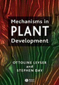 Mechanisms in Plant Development - Ottoline Leyser