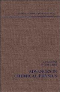 Advances in Chemical Physics. Volume 103 - Ilya Prigogine