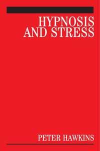 Hypnosis and Stress - Collection
