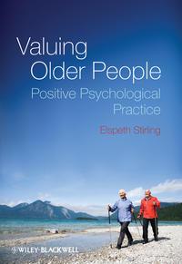 Valuing Older People,  audiobook. ISDN43539266