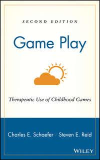 Game Play - Charles E. Schaefer