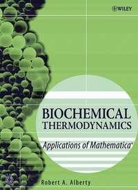 Biochemical Thermodynamics,  audiobook. ISDN43540586