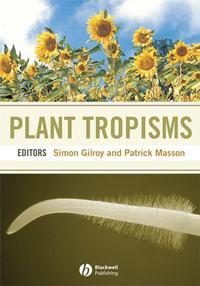 Plant Tropisms, Simon  Gilroy audiobook. ISDN43540858