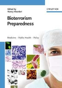 Bioterrorism Preparedness,  аудиокнига. ISDN43540994