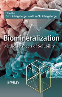 Biomineralization, Erich  Konigsberger audiobook. ISDN43541338