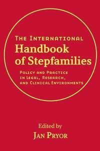 The International Handbook of Stepfamilies - Collection