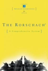 The Rorschach, Advanced Interpretation - Philip Erdberg