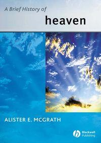 A Brief History of Heaven,  аудиокнига. ISDN43541634