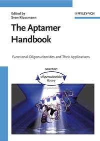 The Aptamer Handbook - Сборник