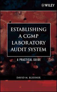 Establishing A CGMP Laboratory Audit System,  audiobook. ISDN43542354