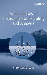 Fundamentals of Environmental Sampling and Analysis,  аудиокнига. ISDN43542458