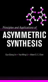Principles and Applications of Asymmetric Synthesis, Guo-Qiang  Lin audiobook. ISDN43542570