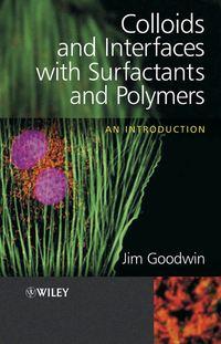 Colloids and Interfaces with Surfactants and Polymers,  аудиокнига. ISDN43542754
