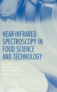 Near-Infrared Spectroscopy in Food Science and Technology, Yukihiro  Ozaki audiobook. ISDN43542906