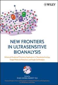 New Frontiers in Ultrasensitive Bioanalysis,  audiobook. ISDN43542930
