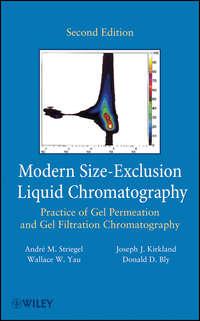 Modern Size-Exclusion Liquid Chromatography - Andre Striegel