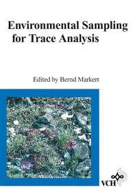 Environmental Sampling for Trace Analysis,  audiobook. ISDN43543218