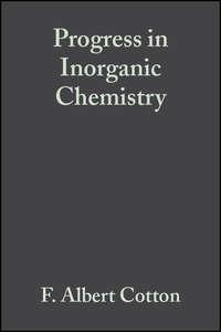 Progress in Inorganic Chemistry, Volume 1 - Collection