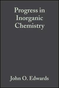 Progress in Inorganic Chemistry, Volume 13, Part 1 - Collection