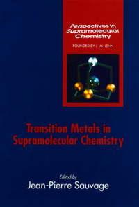 Transition Metals in Supramolecular Chemistry,  audiobook. ISDN43543674