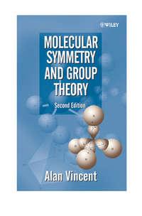 Molecular Symmetry and Group Theory - Collection