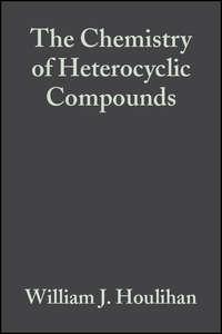 The Chemistry of Heterocyclic Compounds, Indoles - Collection