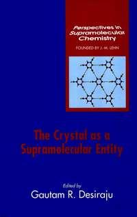 The Crystal as a Supramolecular Entity,  аудиокнига. ISDN43544234
