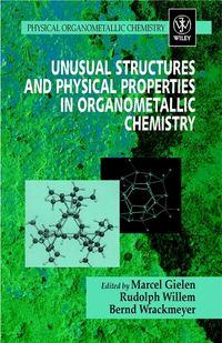 Unusual Structures and Physical Properties in Organometallic Chemistry, Marcel  Gielen аудиокнига. ISDN43544314
