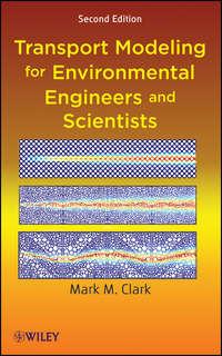 Transport Modeling for Environmental Engineers and Scientists,  аудиокнига. ISDN43544538