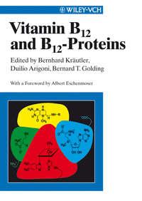 Vitamin B 12 and B 12-Proteins, Bernhard  Krautler audiobook. ISDN43544658