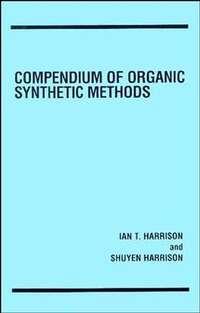 Compendium of Organic Synthetic Methods, Shuyen  Harrison audiobook. ISDN43544866