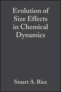 Evolution of Size Effects in Chemical Dynamics, Part 2,  аудиокнига. ISDN43545098