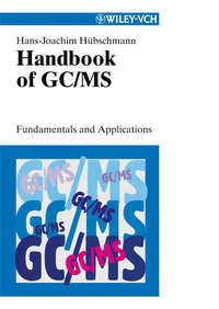 Handbook of GC/MS - Сборник