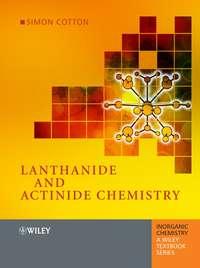 Lanthanide and Actinide Chemistry - Collection