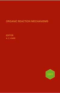 Organic Reaction Mechanisms 2000,  аудиокнига. ISDN43546010