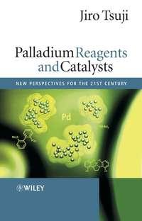 Palladium Reagents and Catalysts,  аудиокнига. ISDN43546018