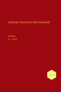 Organic Reaction Mechanisms 2002 - Collection