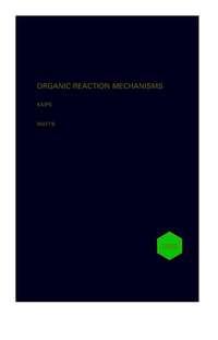 Organic Reaction Mechanisms 1996