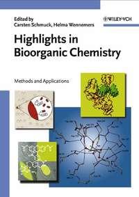 Highlights in Bioorganic Chemistry - Ronald Breslow