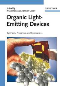 Organic Light Emitting Devices - Ullrich Scherf