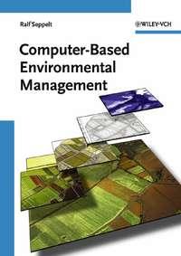 Computer-Based Environmental Management,  audiobook. ISDN43546586